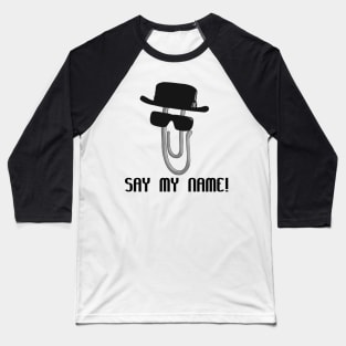 Clippy Heisenberg Baseball T-Shirt